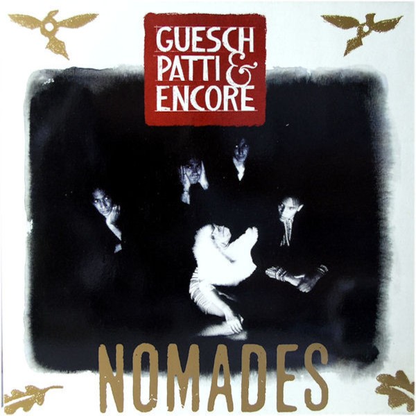 Guesch Patti & Encore : Nomads (LP)