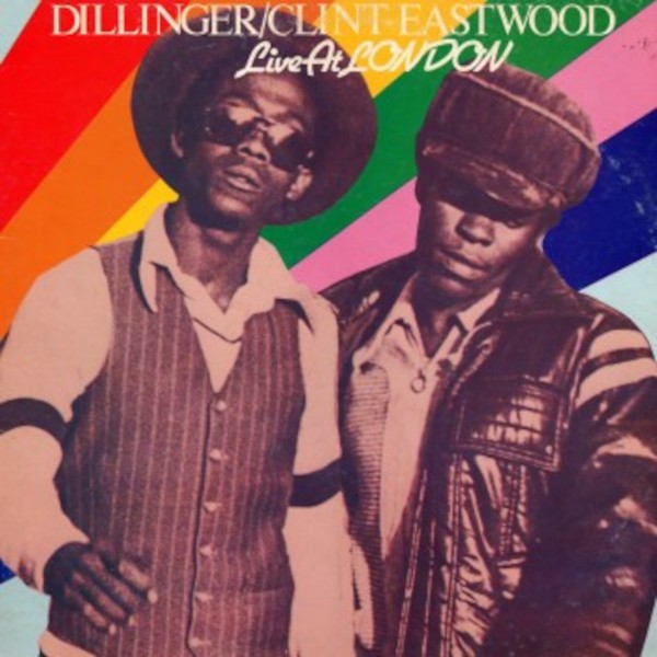 Dillinger/Clint Eastwood : Live at London (LP)