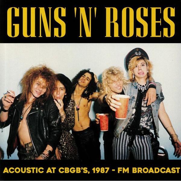 Guns N' Roses : Acoustic at CBGB's 1987 (LP)
