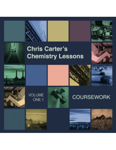 Carter, Chris : Chris Carter's Chemistry Lessons Volume One. 1 Coursework (LP)
