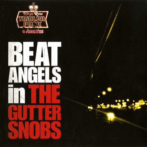 Beat Angels : The Gutter Snobs (LP)