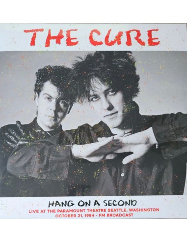 Cure : Hang On A Second (LP) Live 1984