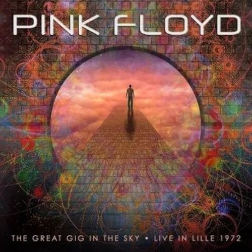 Pink Floyd : The Great Gig In The Sky – Live In Lille 1972 (2-CD)