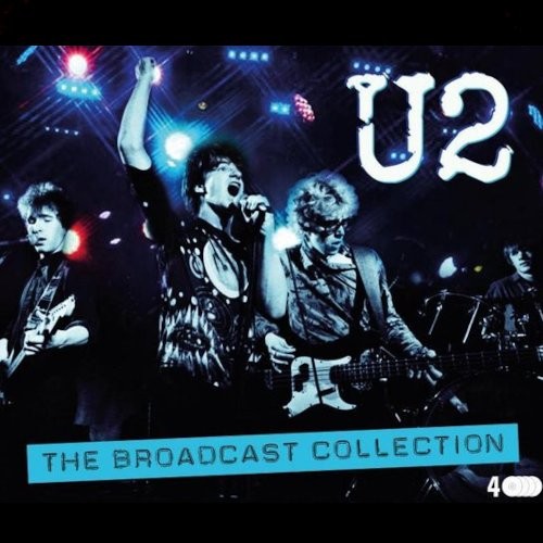 U2 : The Broadcast Collection 1982-1983 (4-CD)