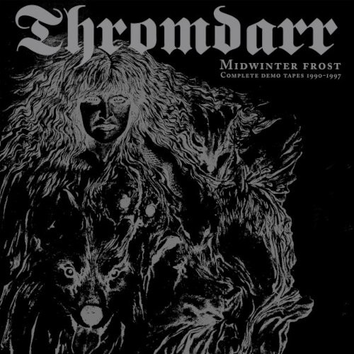 Thromdarr : Midwinter Frost - Complete Demo Tapes 1990-1997 (2-LP)