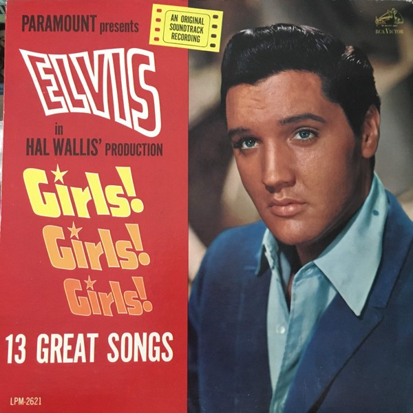 Presley, Elvis : Girls! Girls! Girls! Soundtrack (LP)