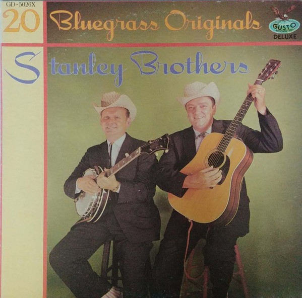 Stanley Brothers : 20 Bluegrass Originals (LP)