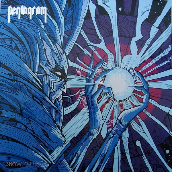 Pentagram : Show 'em How (LP)