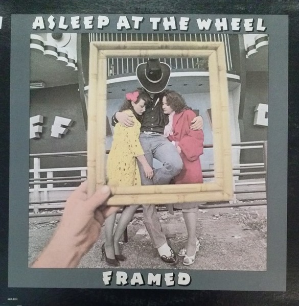 Asleep at the Wheel : Framed (LP)