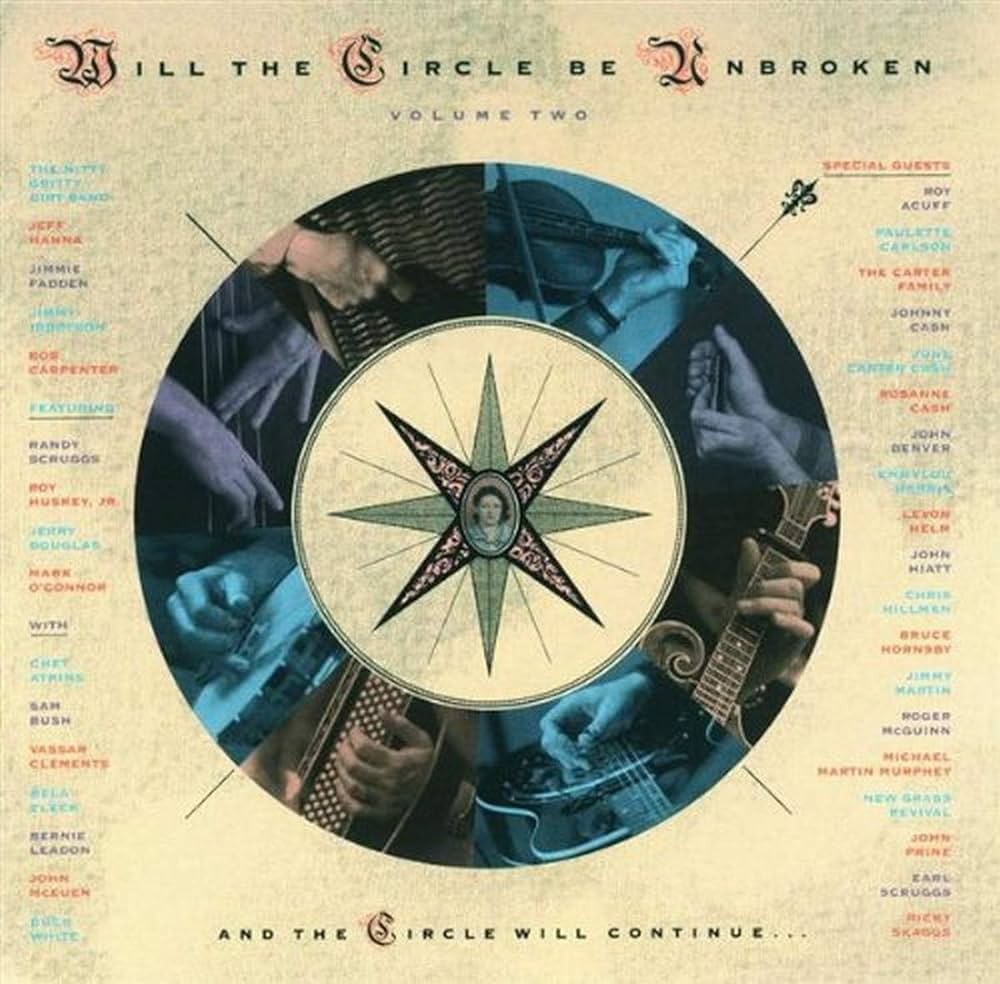 Will the Circle be broken - Volume Two (2-LP)