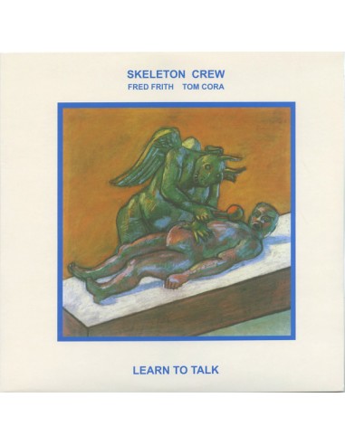 Skeleton Crew : Learn to Talk (LP) Fred Frith