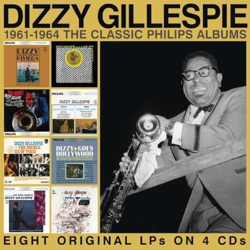 Gillespie, Dizzy : 1961-1964 The Classic Philips Albums (4-CD)