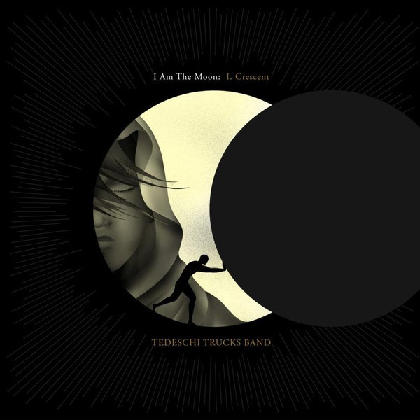 Tedeschi Trucks Band : I Am the Moon / I. Crescent (LP)