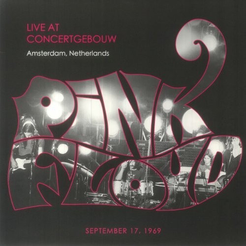 Pink Floyd : Live At Concertgebouw, Amsterdam, Netherlands 17th September 1969 (LP)