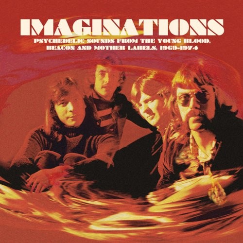 Imaginations · Psychedelic Sounds From The Young Blood, Beacon And Mother Labels, 1969-1974 (LP)