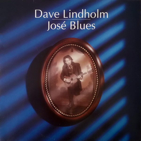 Lindholm, Dave : Jose Blues (LP)