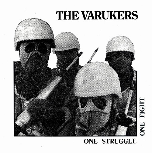 Varukers : One Struggle One Fight (LP)