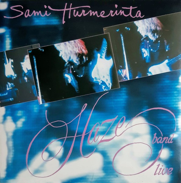 Hurmerinta, Sami : Haze Band Live (LP)