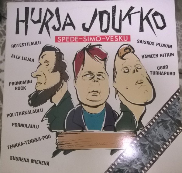 Spede, Simo, Vesku : Hurja Joukko (LP)