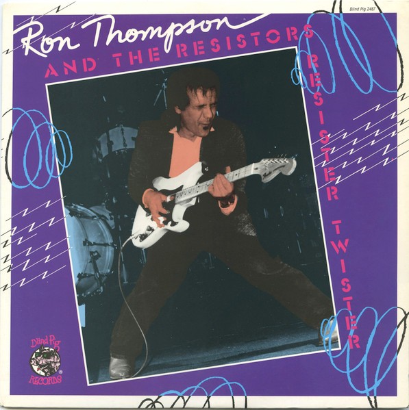 Thompson, Ron and the Resistors : Resister Twister (LP)