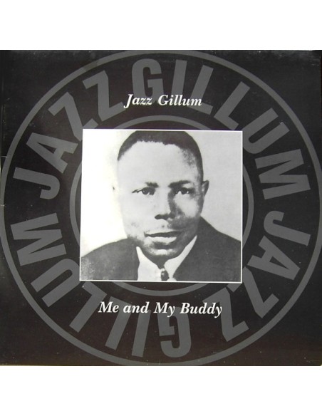 Gillum, Jazz : Me and My Buddy (LP)