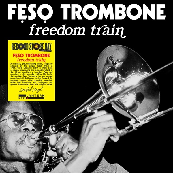 Trombone, Feso : Freedom Train (LP) RSD 24