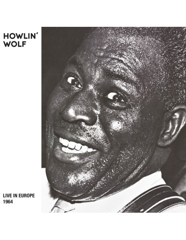 Howlin' Wolf : Live In Europe - Bremen 1964 (LP) RSD 24