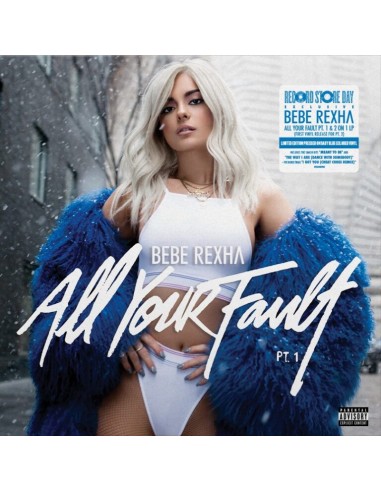 Bebe Rexha : All Your Fault (LP) RSD 24