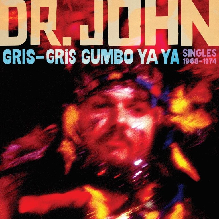 Dr. John : Gris-Gris Gumbo Ya Ya: Singles 1968-1974 (2-LP) RSD 24