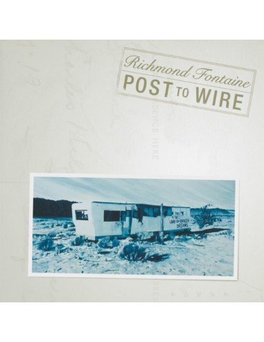 Richmond Fontaine : Post To Wire (20th Anniversary Edition) (2-LP) RSD 24