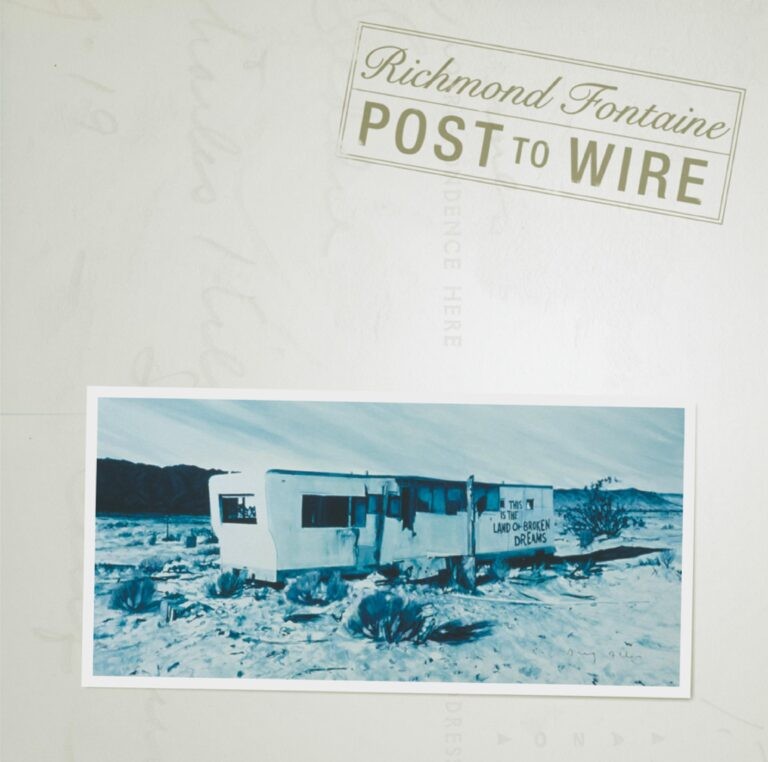 Richmond Fontaine : Post To Wire (20th Anniversary Edition) (2-LP) RSD 24