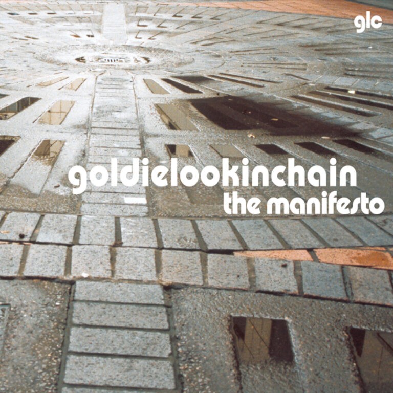 Goldie Lookin Chain : Manifesto (LP) RSD 24