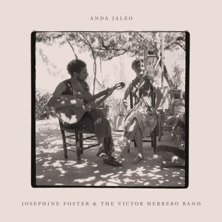 Foster, Josephine / The Victor Herrero Band : Anda Jaleo (LP) RSD 24