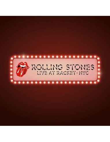 Rolling Stones : Live at Racket, NYC (LP) RSD 24