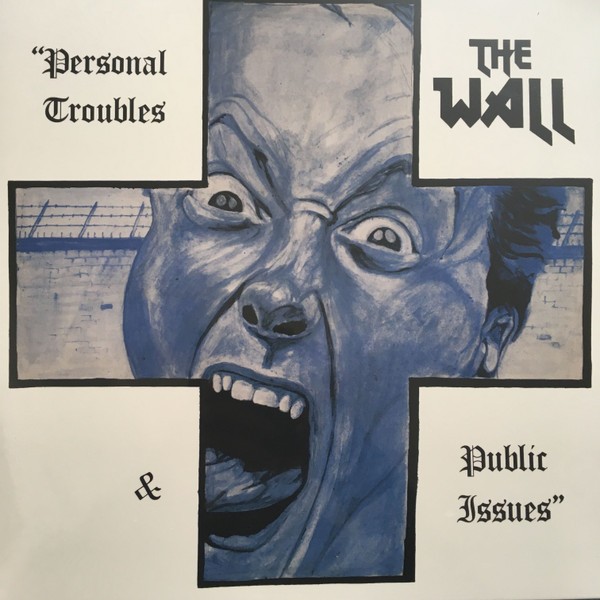 Wall : Personal Troubles & Public Issues (LP)