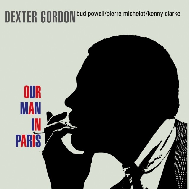 Gordon, Dexter : Our Man In Paris (LP)