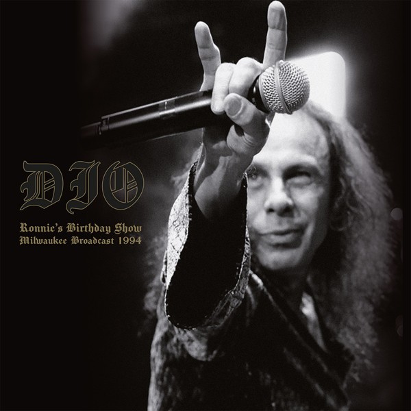 Dio : Ronnie's Birthday Show Milwaukee Broadcast 1994 (2-LP)