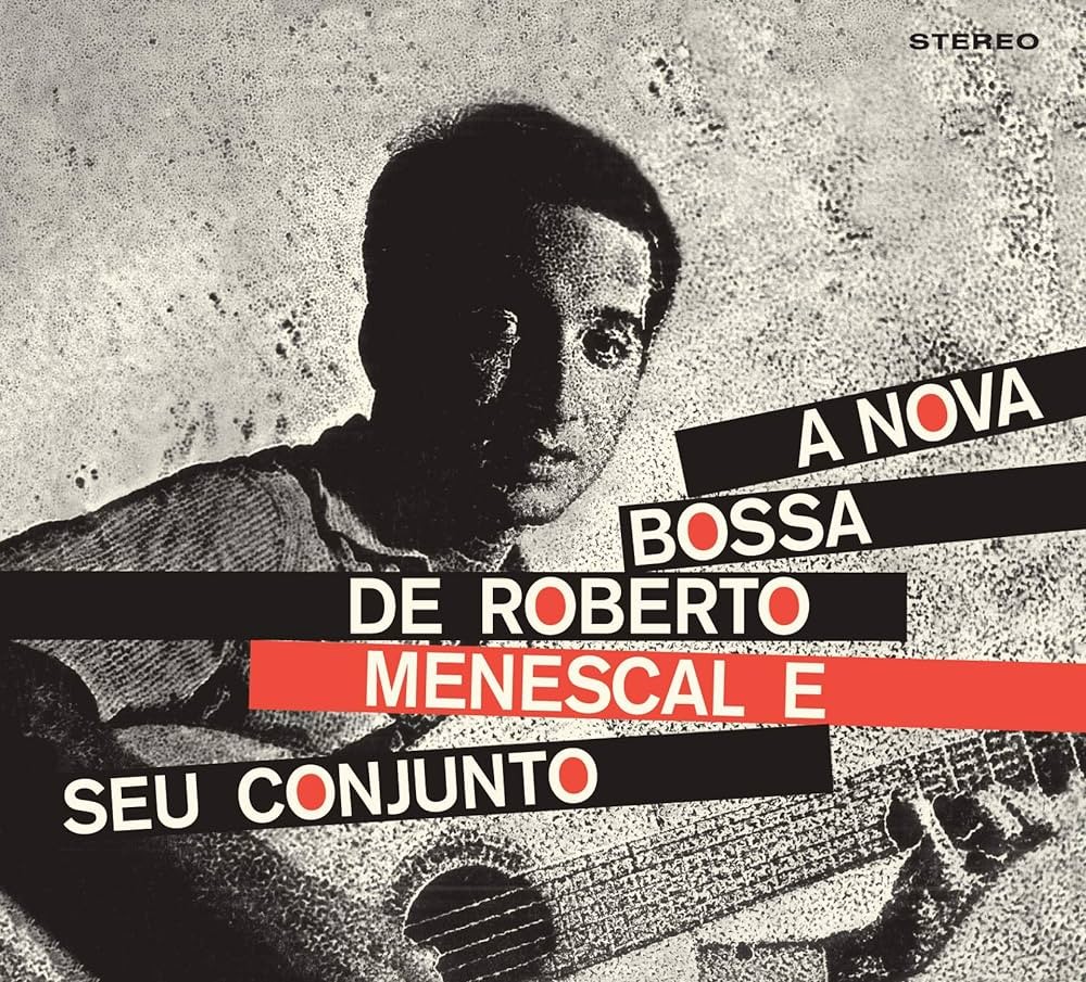 Menescal, Roberto : A Nova Bossa de Roberto Menescale seu Conjunto (CD)