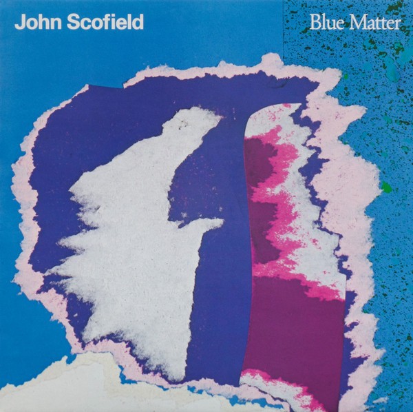 Scofield, John : Blue Matter (LP)