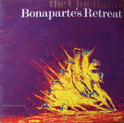Chieftains : Bonaparte's Retreat (LP)