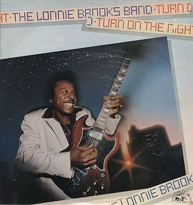 Brooks, Lonnie Band : Turn On the Night (LP)