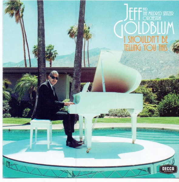 Goldblum, Jeff : I shouldn't be telling You This (LP)