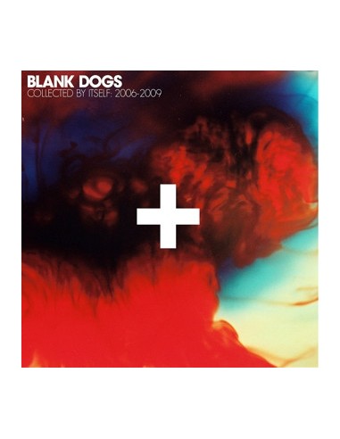 Blank Dogs : Collected by Itself 2006-2009 (2-LP)