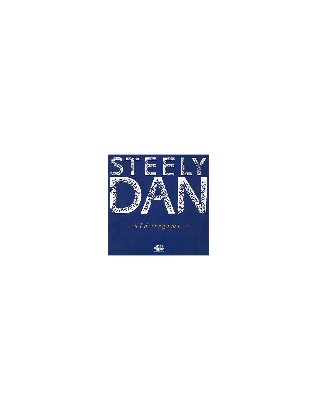 Old Regime Steely Dan - 洋楽