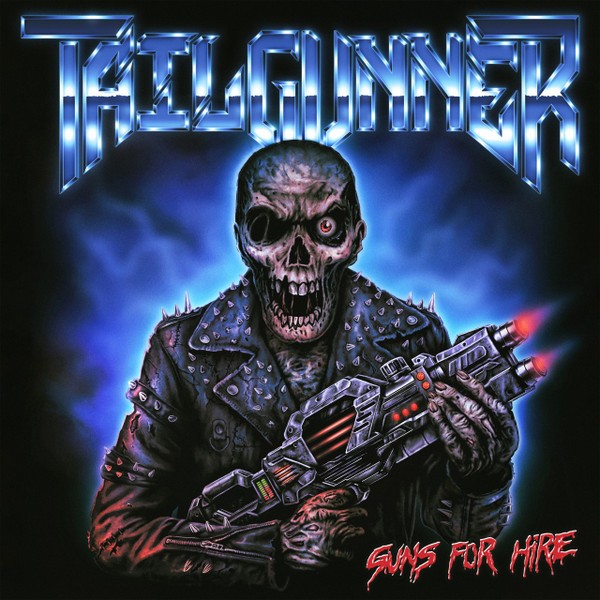 Tailgunner : Guns For Hire (LP)