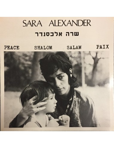Alexander, Sara : Peace Shalom Salam Paix (LP)