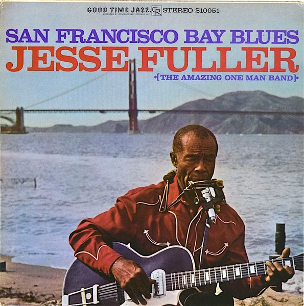 Fuller, Jesse : San Francisco Bay Blues (LP)
