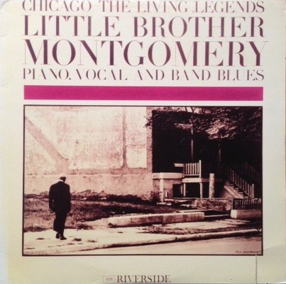 Montgomery, Little Brother : Chicago - the Living Legends (LP)