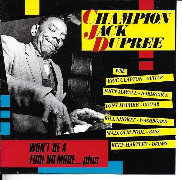 Dupree, Champion Jack : Won't be a Fool No More (LP)