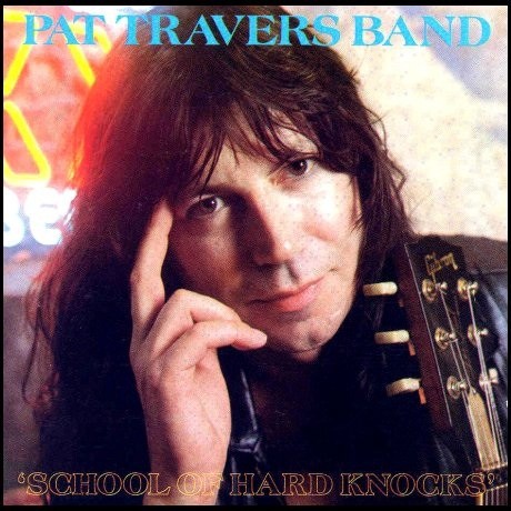 Travers, Pat Band : School of Hard Knocks (LP)